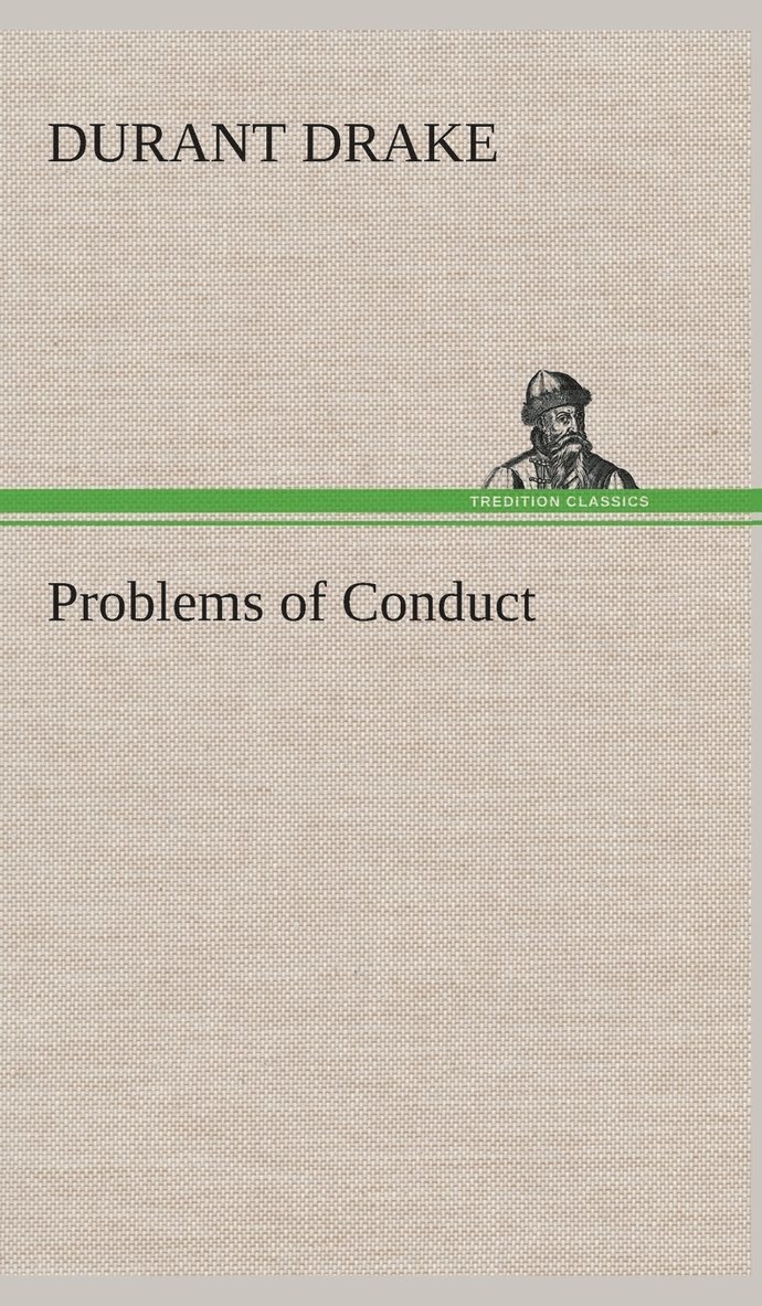 Problems of Conduct 1