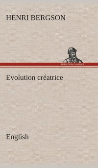 bokomslag Evolution créatrice. English