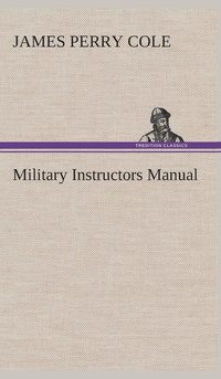 bokomslag Military Instructors Manual