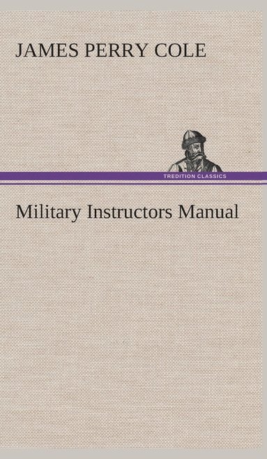 bokomslag Military Instructors Manual