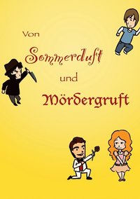 bokomslag Von Sommerduft und Moedergruft