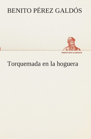 bokomslag Torquemada en la hoguera