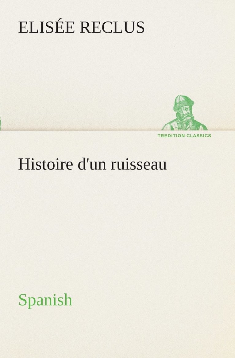 Histoire d'un ruisseau. Spanish 1