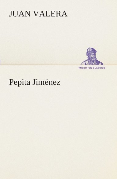 bokomslag Pepita Jiménez