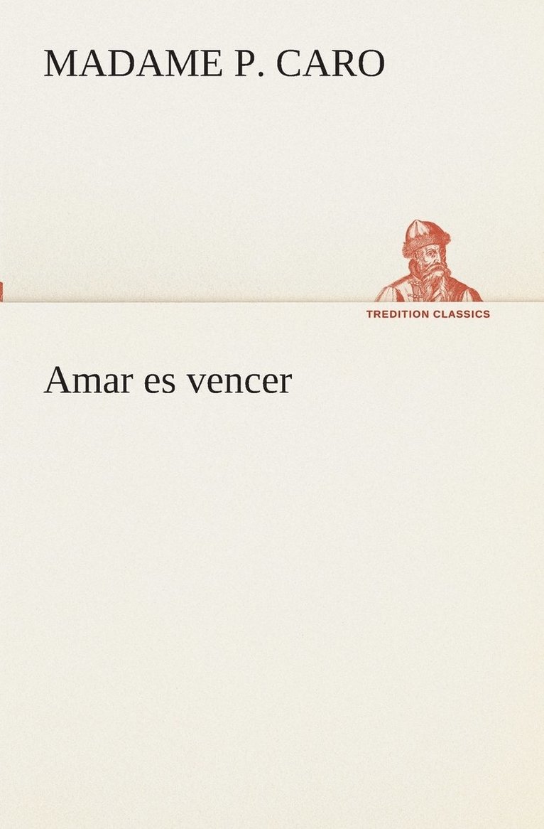 Amar es vencer 1