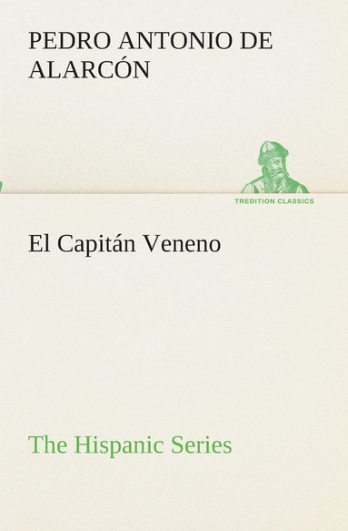 bokomslag El Capitn Veneno The Hispanic Series