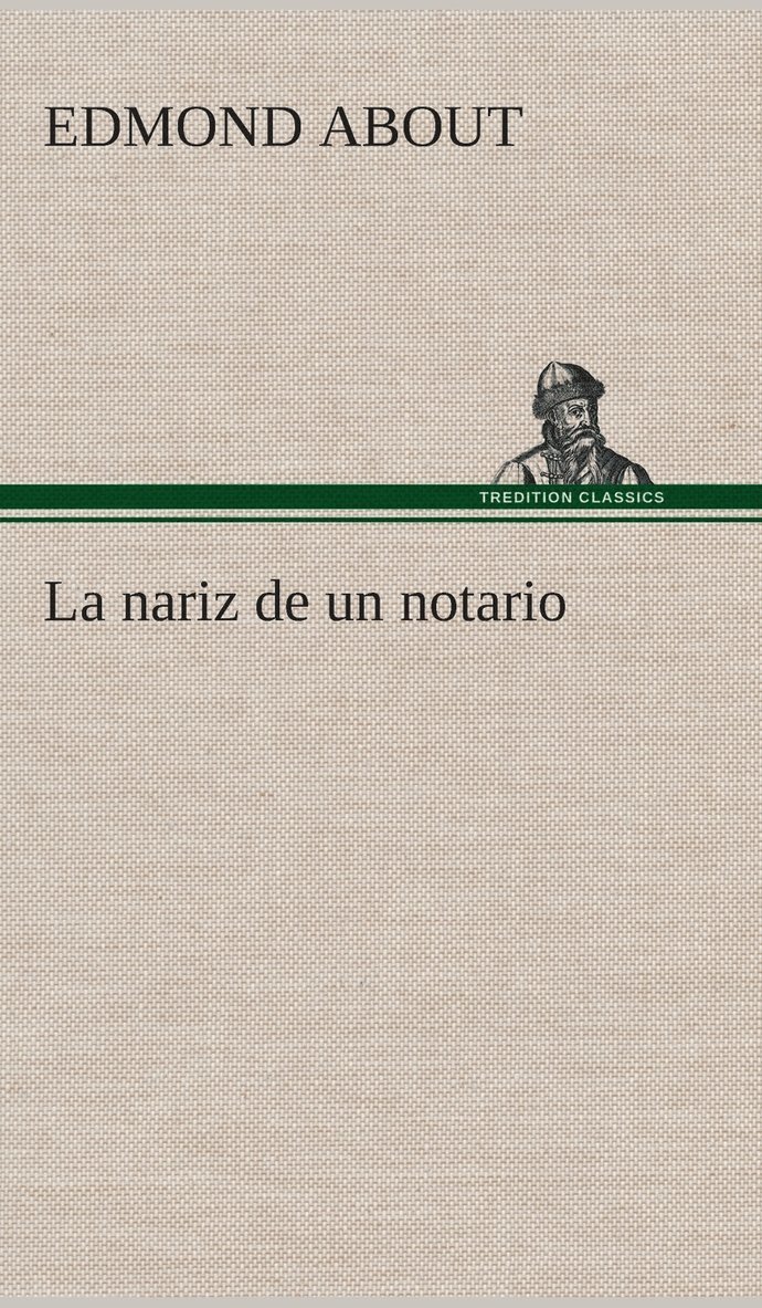 La nariz de un notario 1