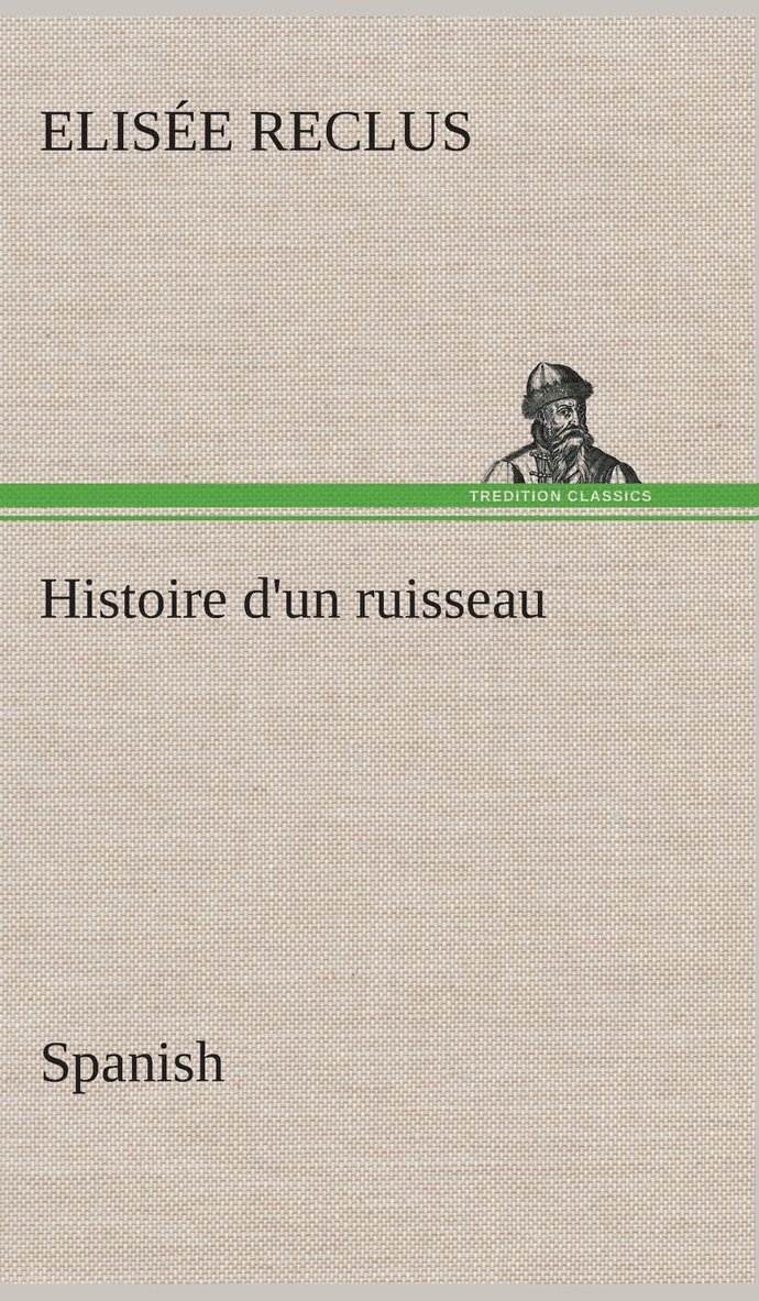 Histoire d'un ruisseau. Spanish 1