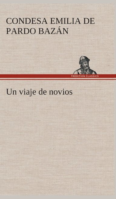 bokomslag Un viaje de novios