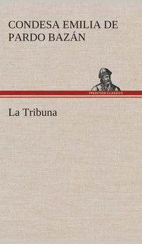 bokomslag La Tribuna