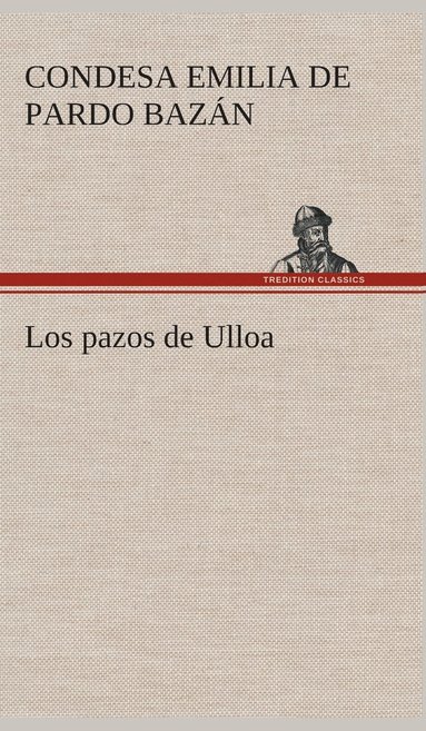 bokomslag Los pazos de Ulloa