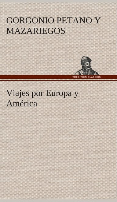 bokomslag Viajes por Europa y Amrica