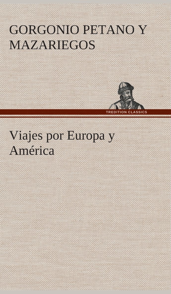 Viajes por Europa y América