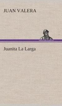bokomslag Juanita La Larga