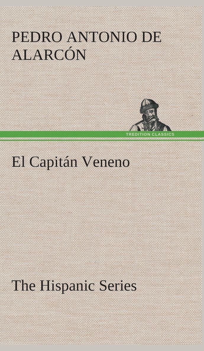 Capitán Veneno The Hispanic Series
