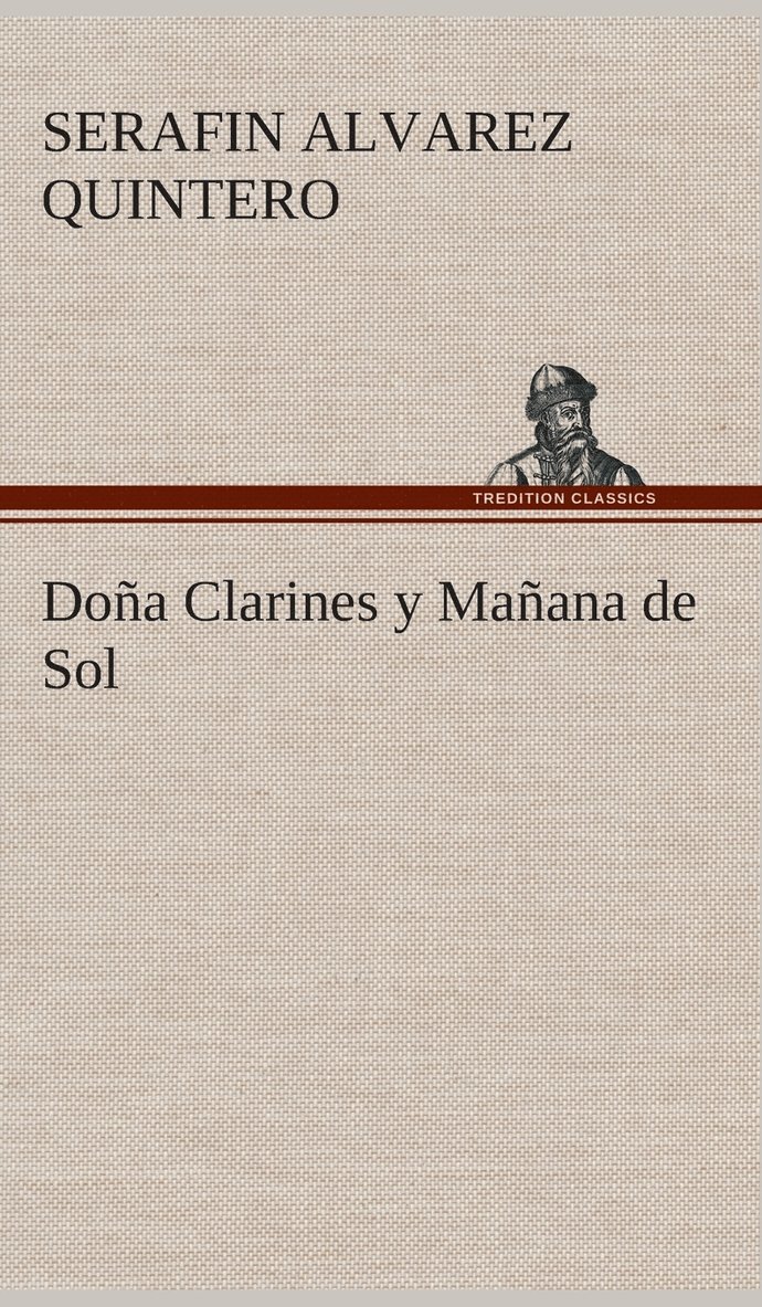 Doña Clarines y Mañana de Sol