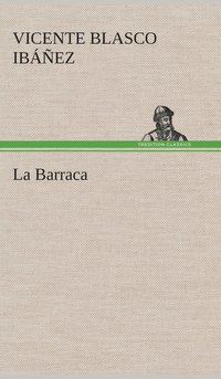 bokomslag La Barraca