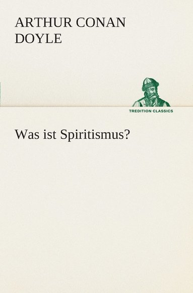 bokomslag Was ist Spiritismus?