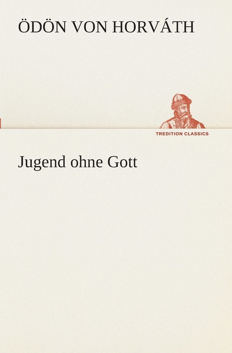 Jugend ohne Gott 1