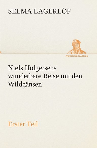 bokomslag Niels Holgersens wunderbare Reise mit den Wildgnsen