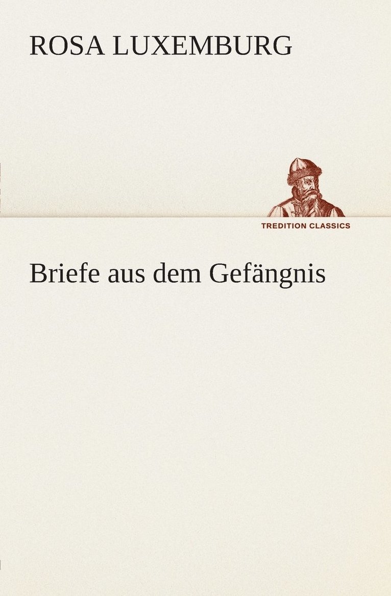 Briefe aus dem Gefngnis 1