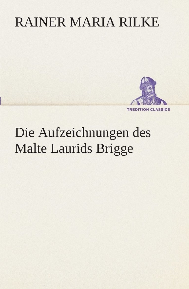 Aufzeichnungen des Malte Laurids Brigge