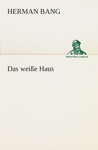 bokomslag weiße Haus