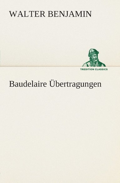 bokomslag Baudelaire Übertragungen