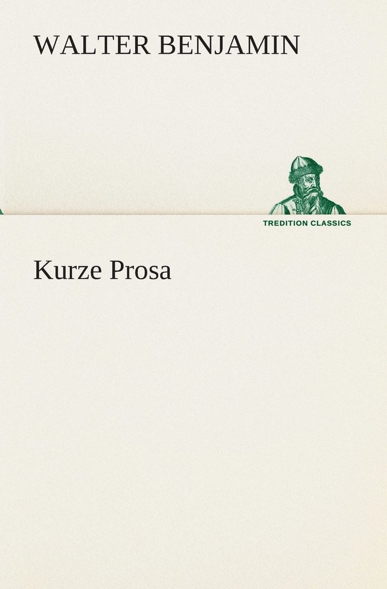 Kurze Prosa 1