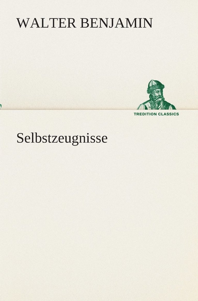 Selbstzeugnisse 1