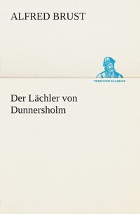 bokomslag Der Lchler von Dunnersholm