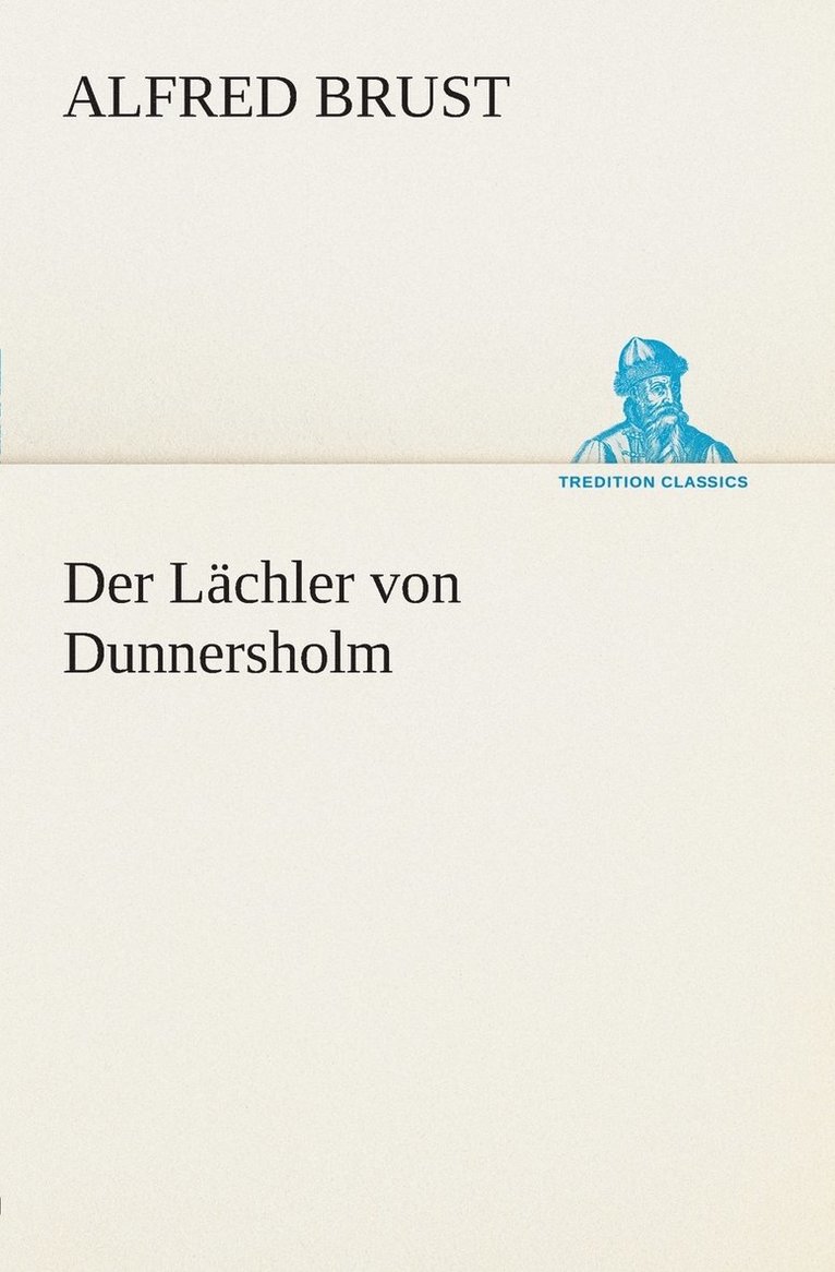 Der Lchler von Dunnersholm 1