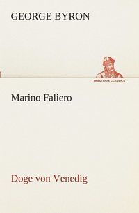 bokomslag Marino Faliero - Doge von Venedig
