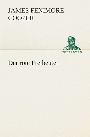 James Fenimore Cooper - rote Freibeuter, Häftad