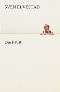 bokomslag Die Faust