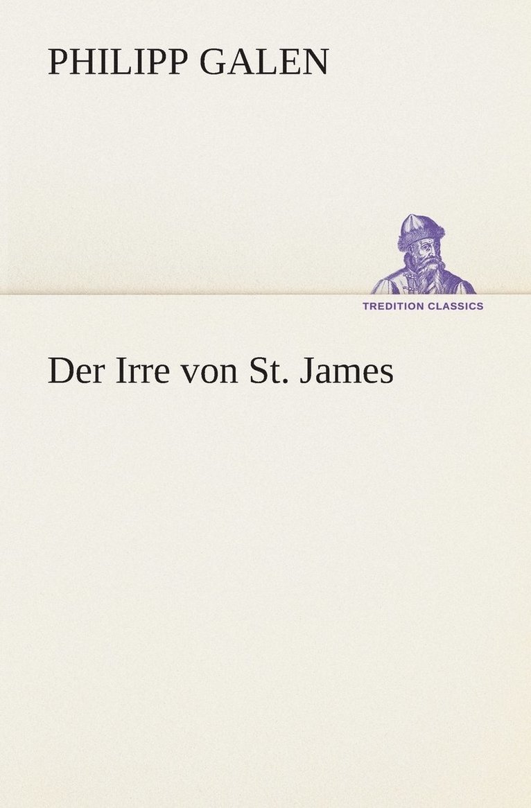 Der Irre von St. James 1