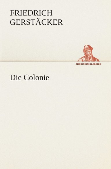 bokomslag Die Colonie