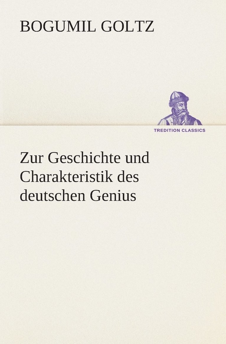 Zur Geschichte und Charakteristik des deutschen Genius 1