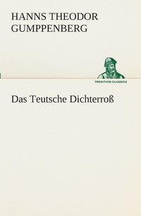 bokomslag Das Teutsche Dichterroß