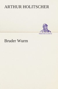 bokomslag Bruder Wurm