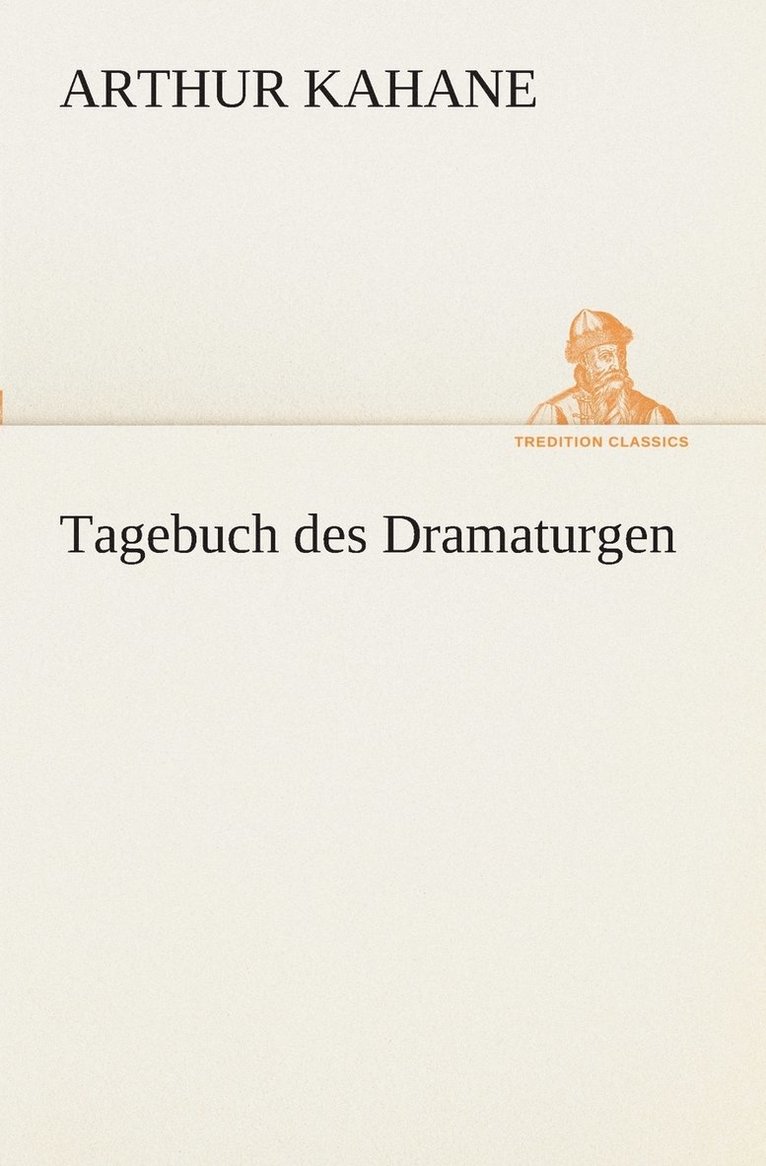 Tagebuch des Dramaturgen 1