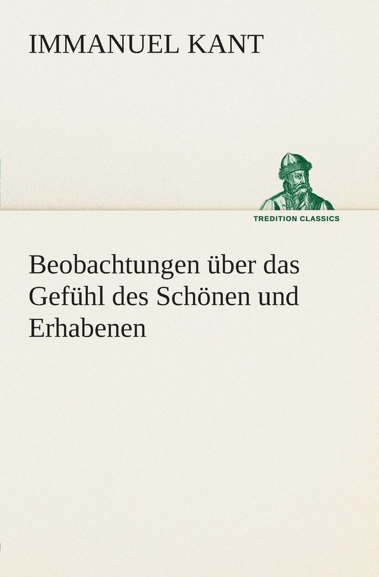 Immanuel Kant - Beobachtungen über das Gefühl des Schönen und Erhabenen, Häftad