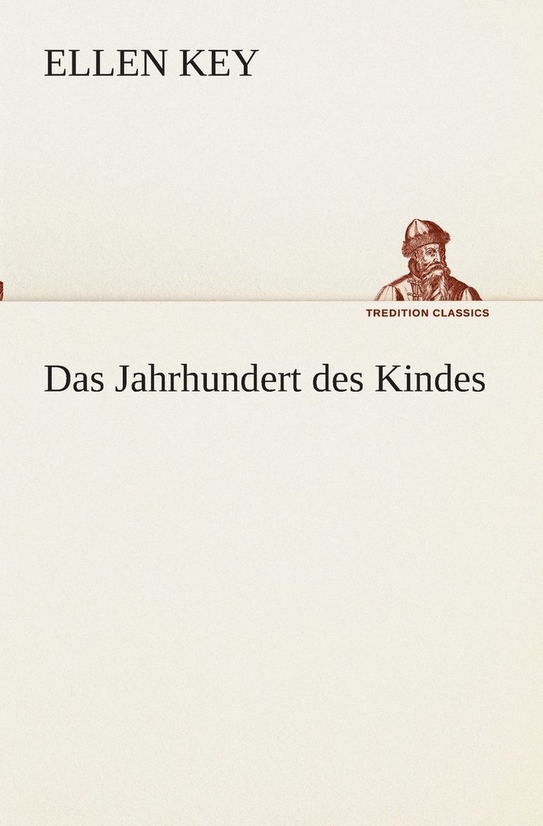 Das Jahrhundert des Kindes 1