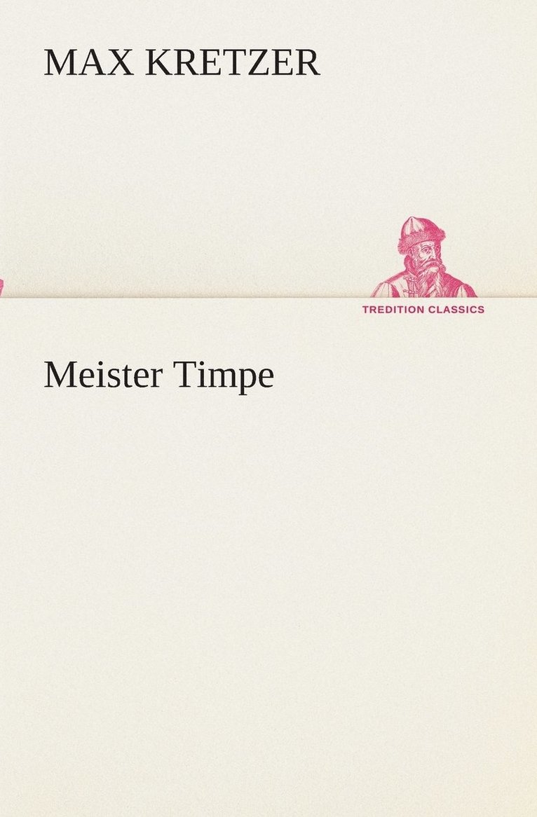 Meister Timpe 1