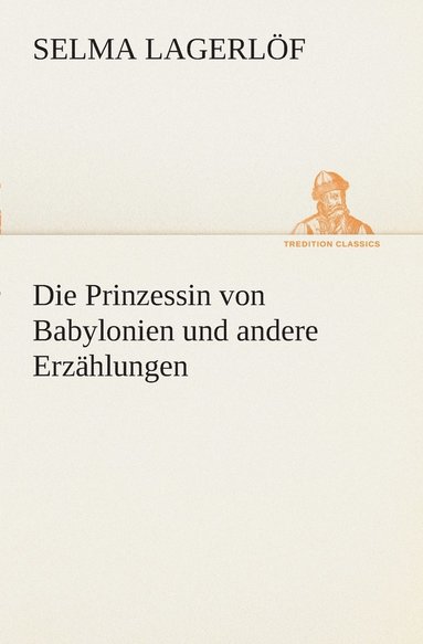 bokomslag Prinzessin von Babylonien und andere Erzählungen
