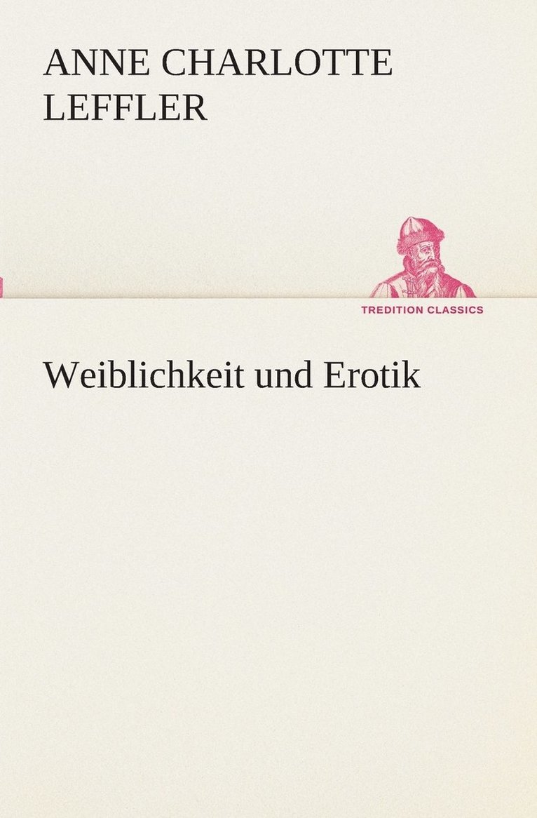 Weiblichkeit und Erotik 1