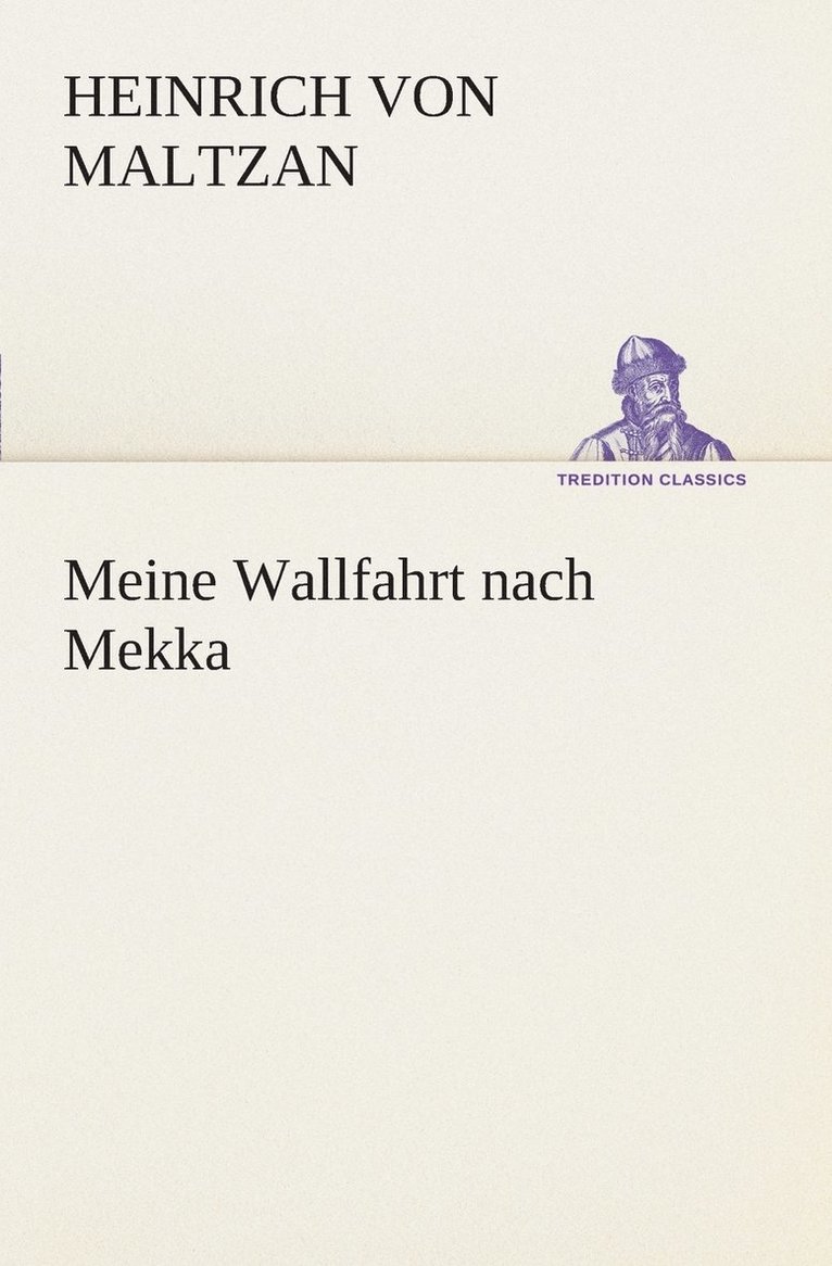 Meine Wallfahrt nach Mekka