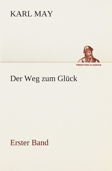 bokomslag Weg zum Glück