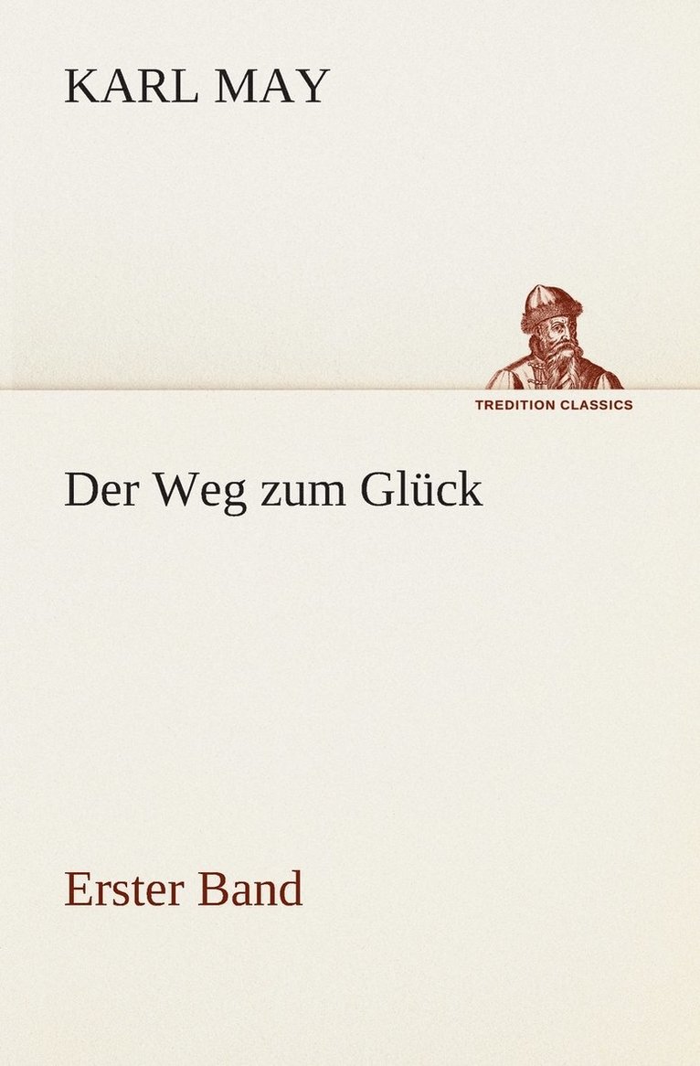 Der Weg zum Glck 1