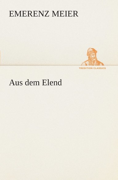 bokomslag Aus dem Elend